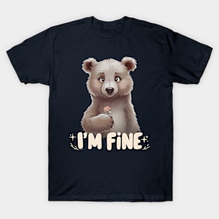 Cute Brown Bear Holding Flower "I'm Fine" T-Shirt